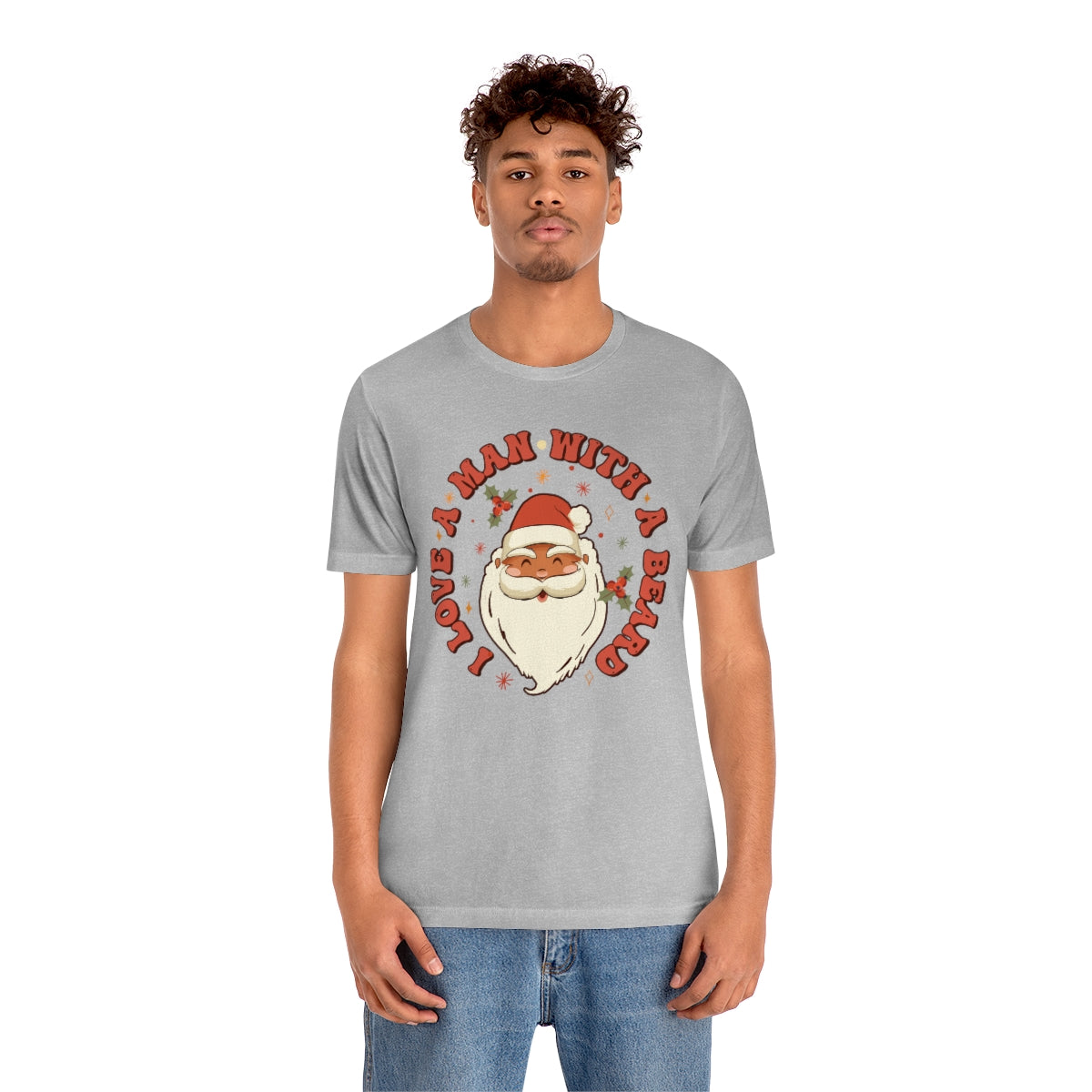 I Love a Man With A Beard Santa Christmas Tshirt