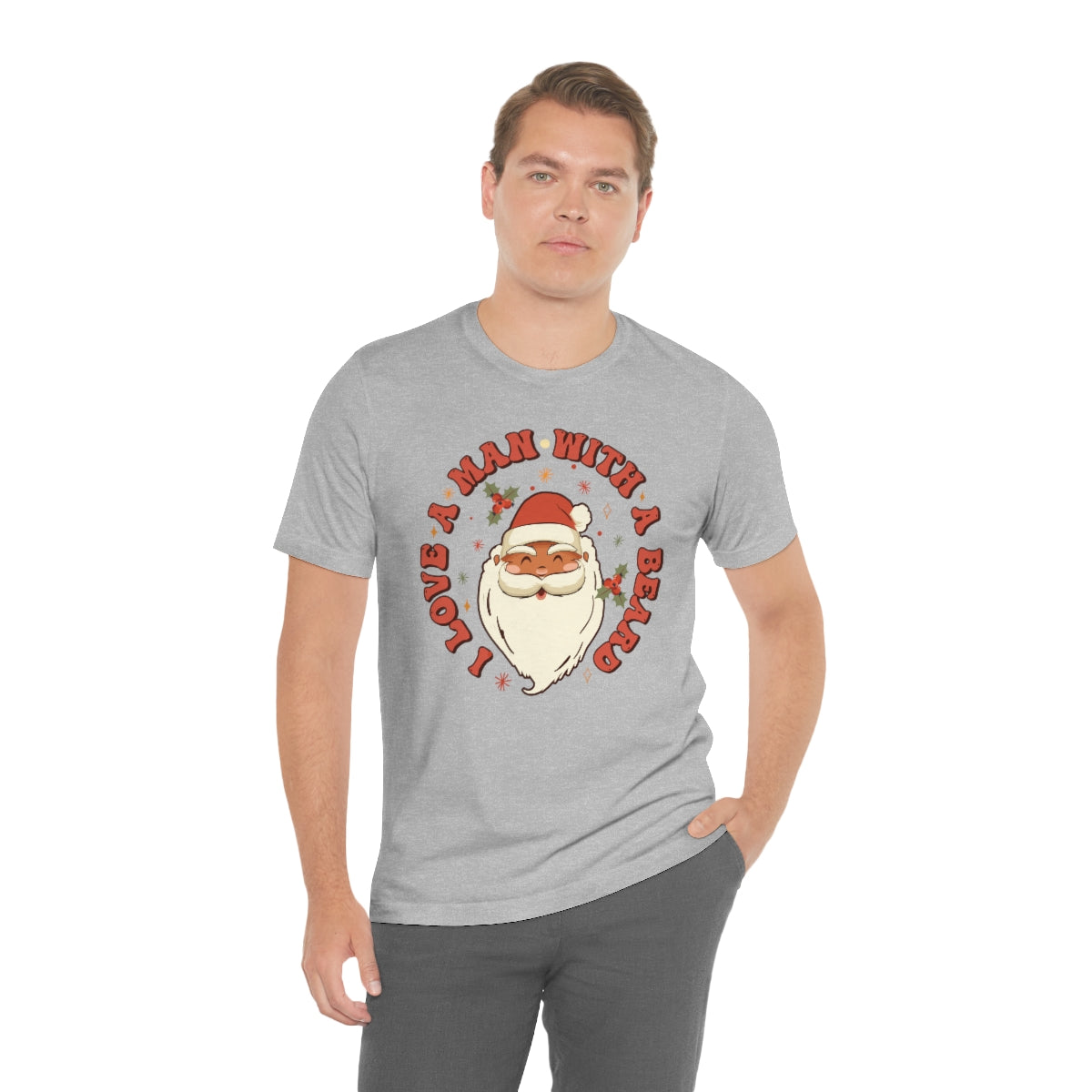 I Love a Man With A Beard Santa Christmas Tshirt