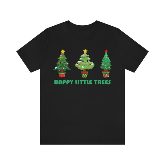 Cute Happy Little Christmas Trees Tshirt