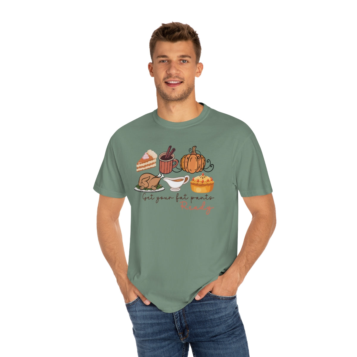 Get Your Fat Pants Ready Thanksgiving Dinner Themed TShirt