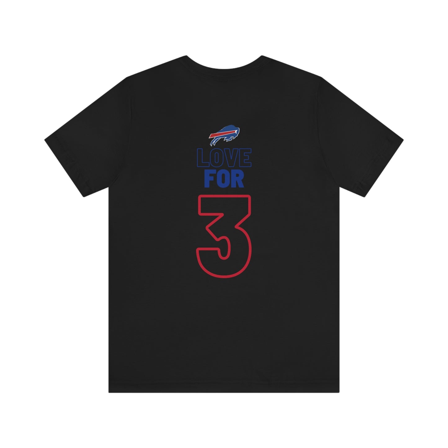 Love for Damar Hamlin Buffalo Bills Hamlin Strong Love for #3 Unisex Jersey Short Sleeve Tee