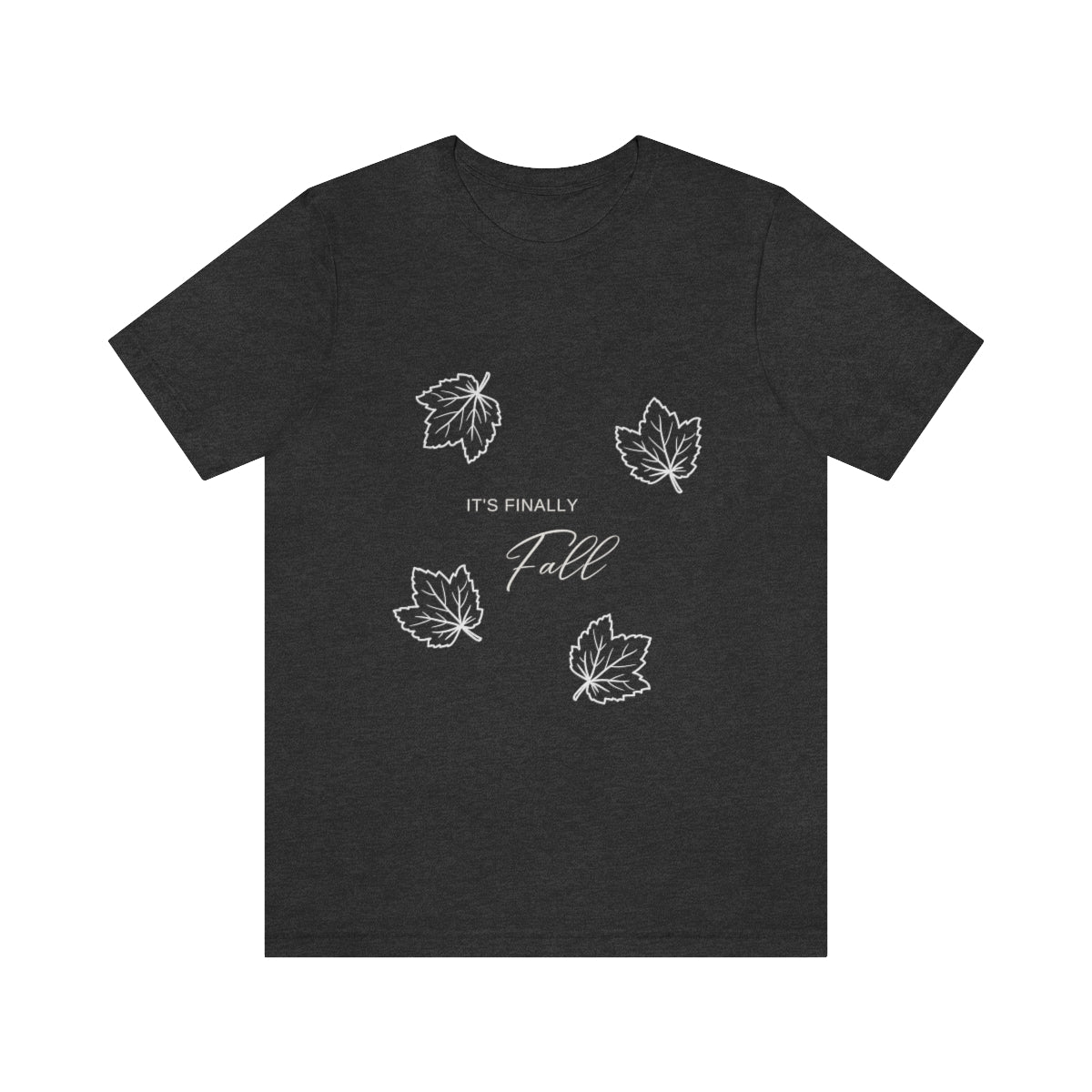 Finally Fall Design on Unisex Jersey Short Sleeve Tee