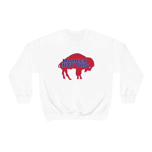 Married Into This Bills Mafia Buffalo Bills Football Crewneck Sweatshirt