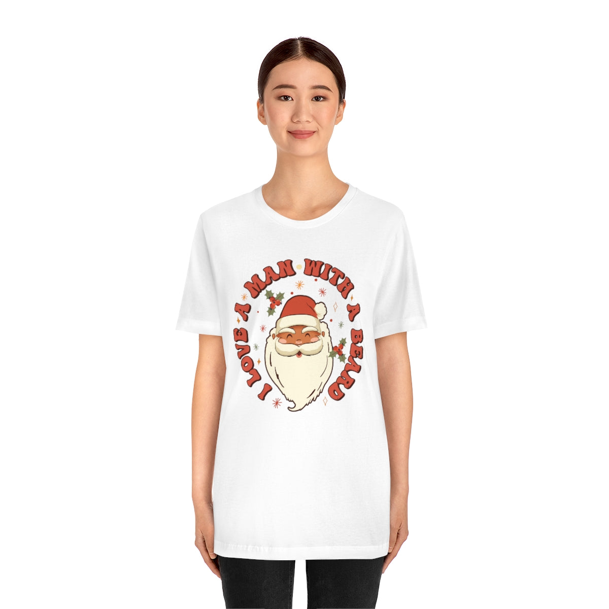 I Love a Man With A Beard Santa Christmas Tshirt