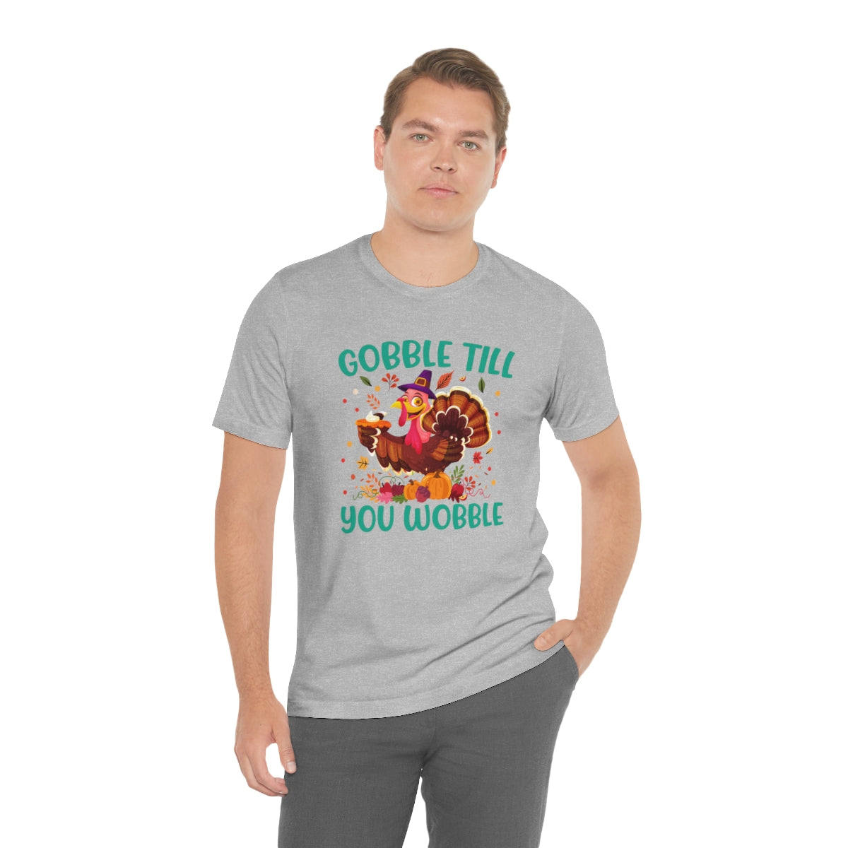 Gobble Til You Wobble Cute Thanksgiving Tshirt Design | Thanksgiving TShirt | Thanksgiving T-Shirt | Thanksgiving Teeshirt Design on Unisex Jersey Short Sleeve Tee