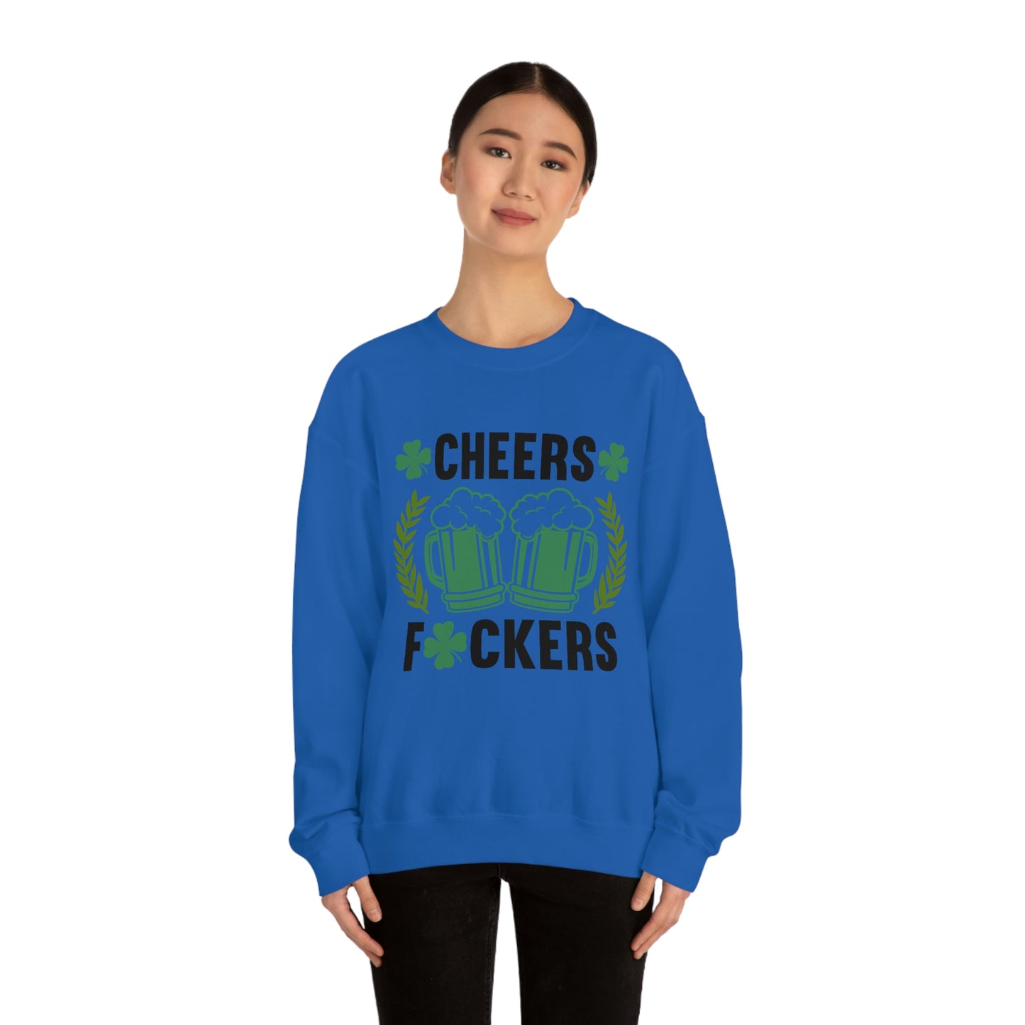 Cheers Fuckers Funny St. Patrick's Day Crewneck Sweatshirt