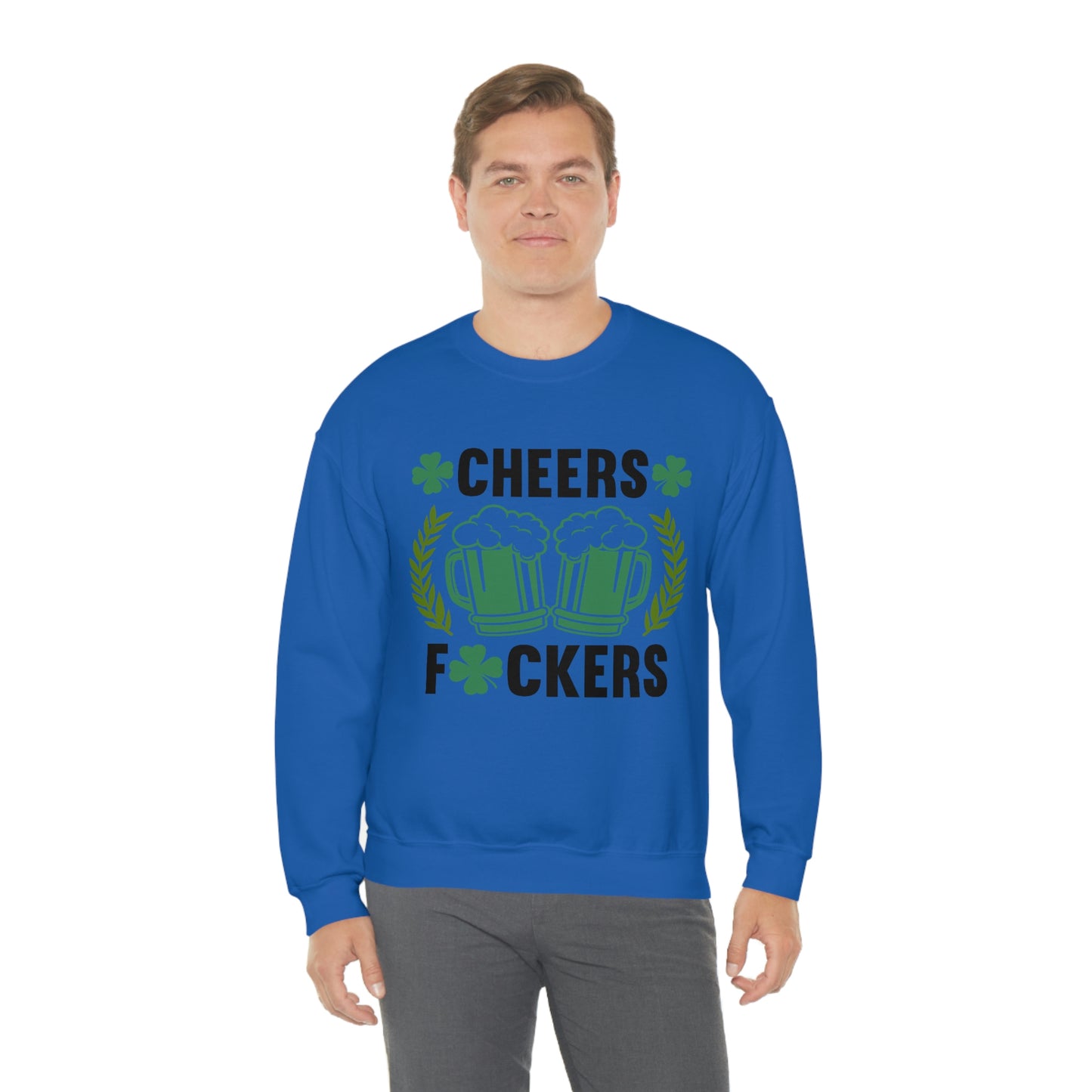 Cheers Fuckers Funny St. Patrick's Day Crewneck Sweatshirt