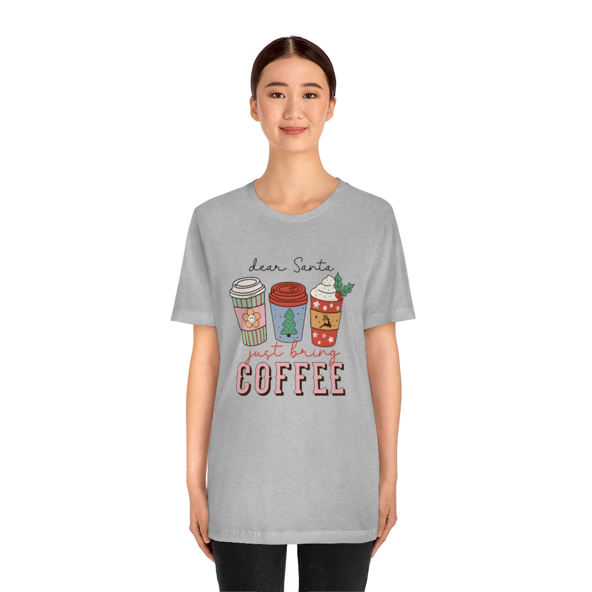 Dear Santa Just Bring Coffee Christmas Tshirt