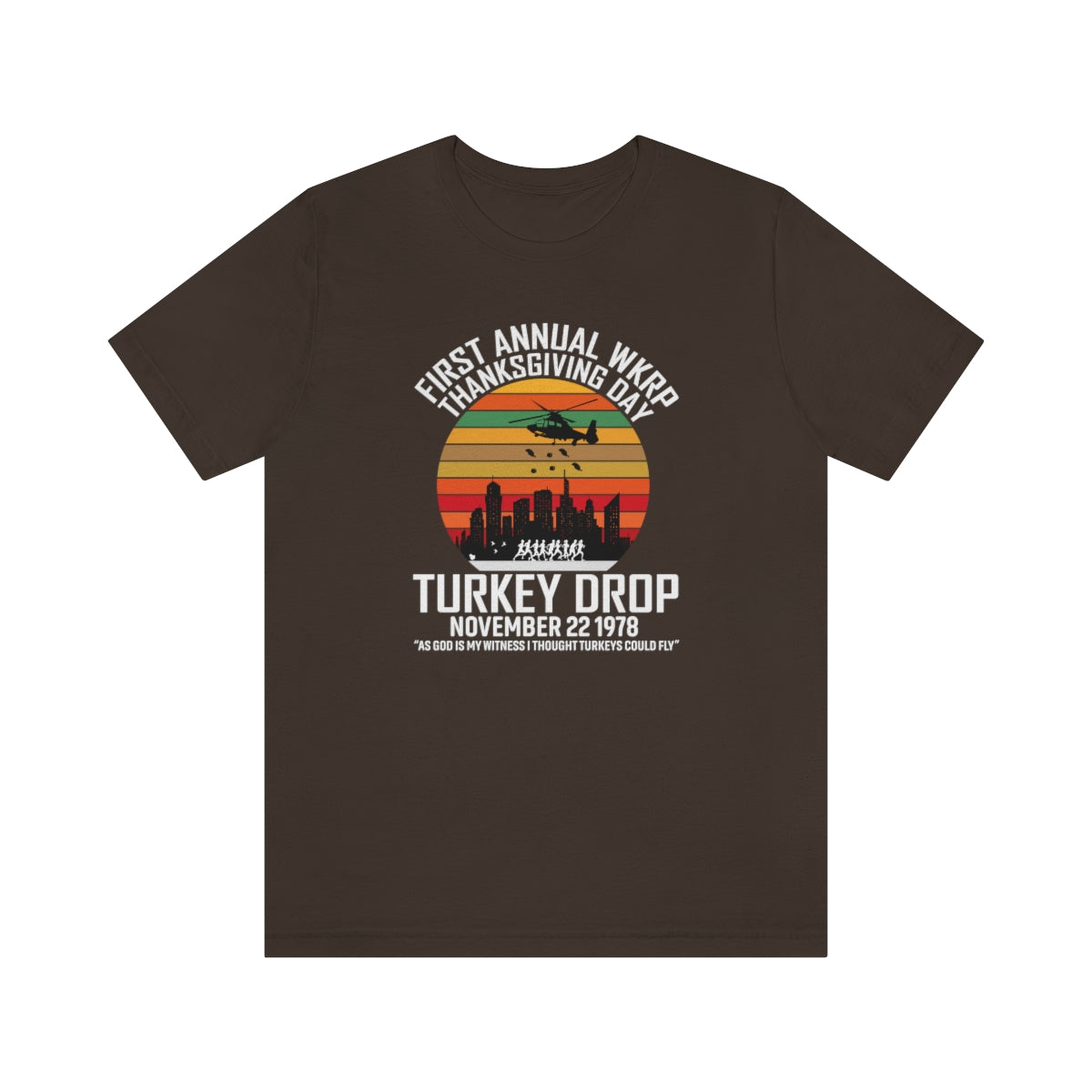 WKRP Turkey Drop Thanksgiving Teeshirt on Unisex Jersey Short Sleeve Tee