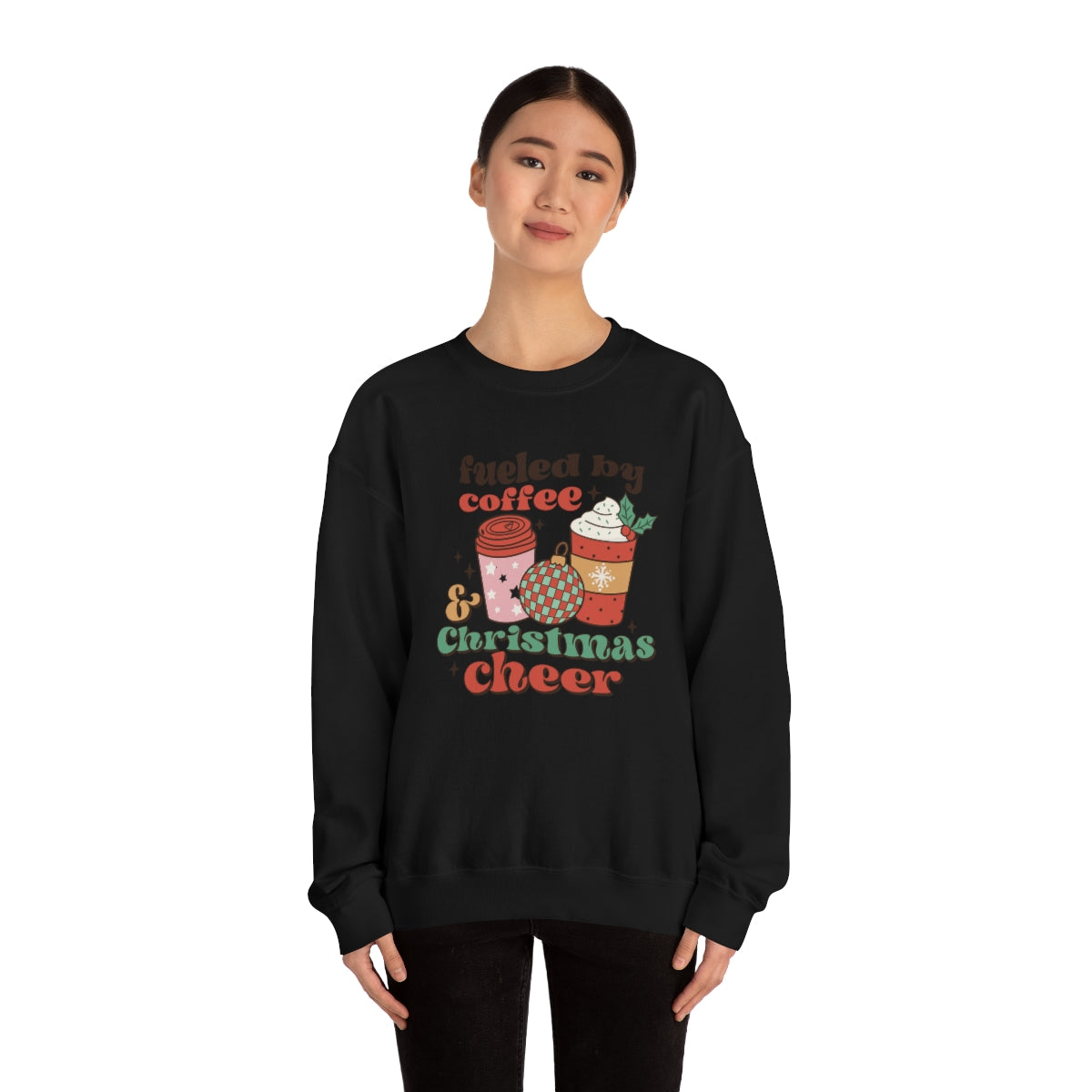 Fueled by Coffee and Christmas Cheer Xmas Holiday Sweatshirt