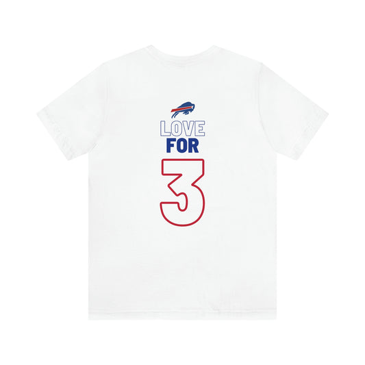 Love for Damar Hamlin Buffalo Bills Hamlin Strong Love for #3 Unisex Jersey Short Sleeve Tee