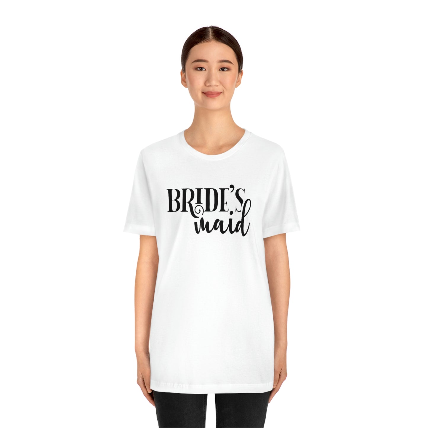 Bride's Maid Bachelorette Bridal Bride to Be Short Sleeve Tshirt