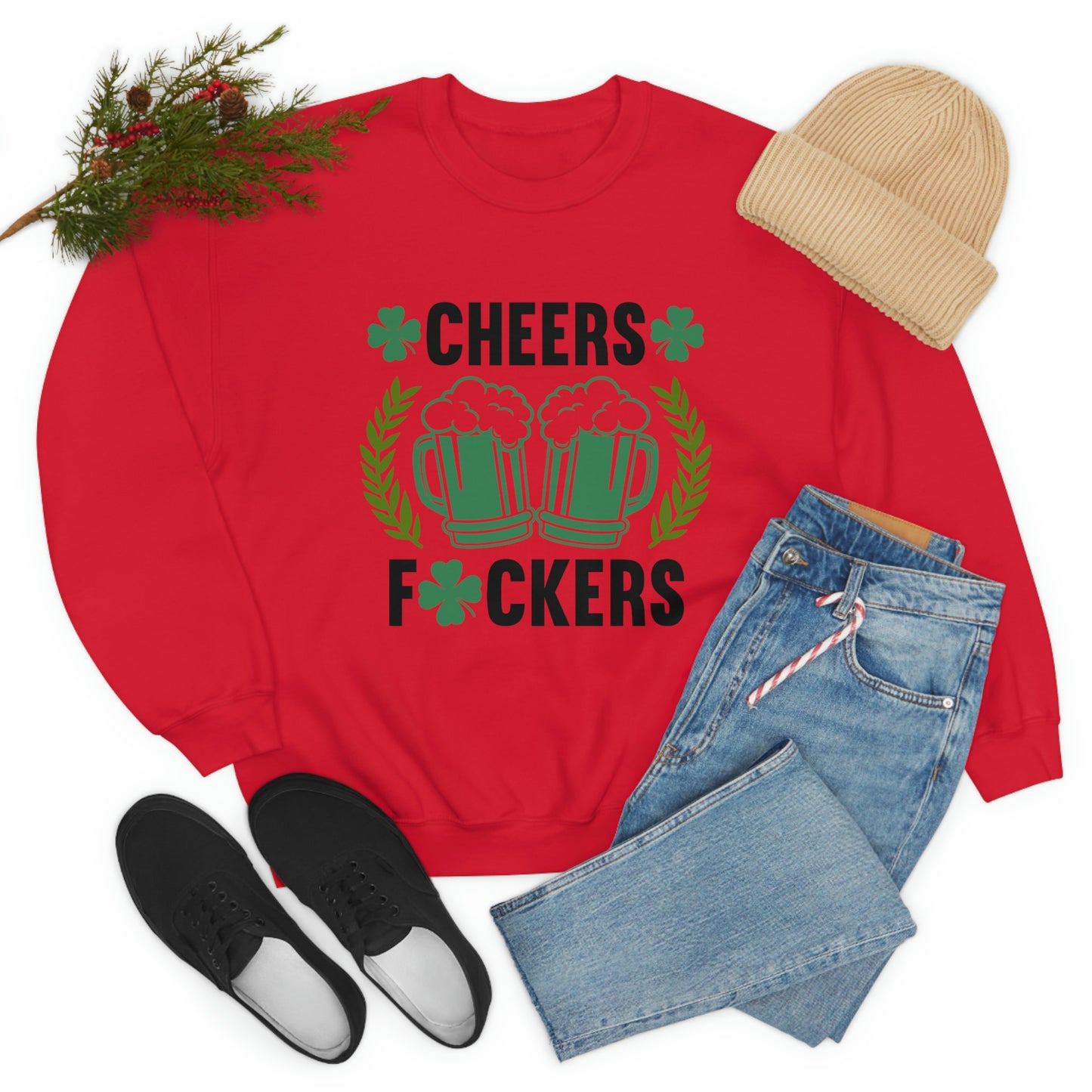 Cheers Fuckers Funny St. Patrick's Day Crewneck Sweatshirt