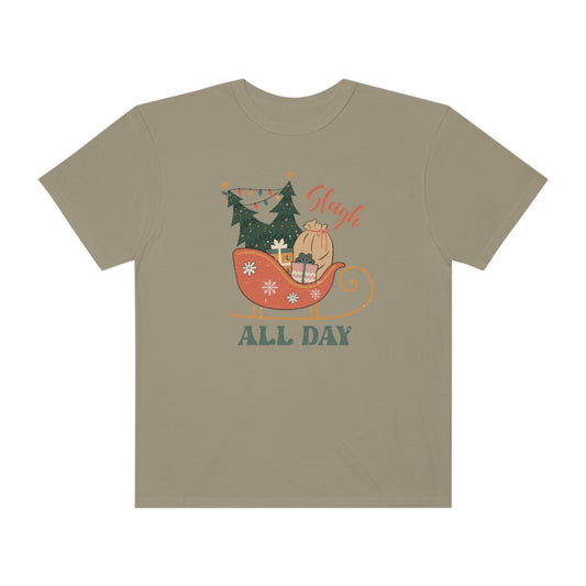 Sleigh All Day Christmas Tshirt