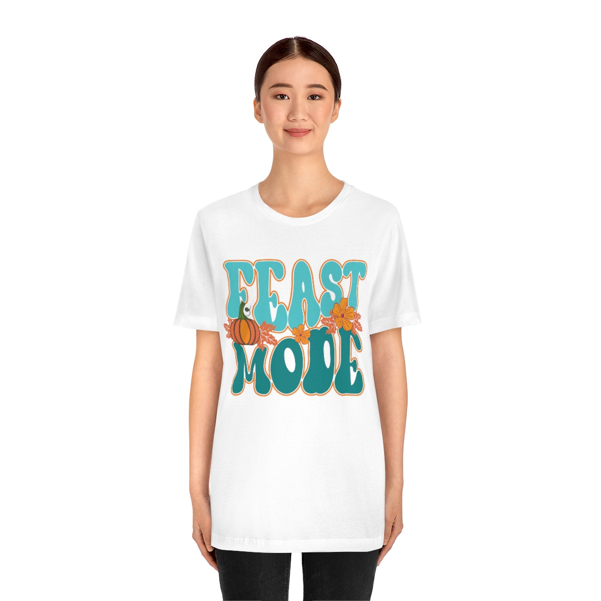 Feast Mode Cute Thanksgiving Tshirt Design | Thanksgiving TShirt | Thanksgiving T-Shirt | Thanksgiving Teeshirt Design on Unisex Jersey Short Sleeve Tee