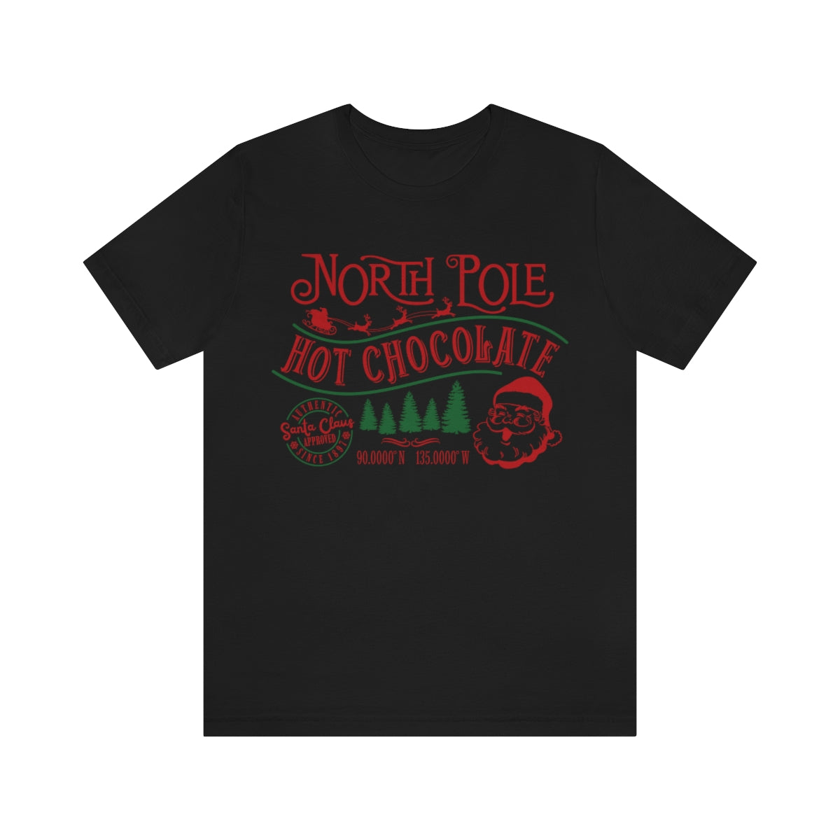 North Pole Premium Hot Chocolate Santa Approved Christmas Holiday Tshirt