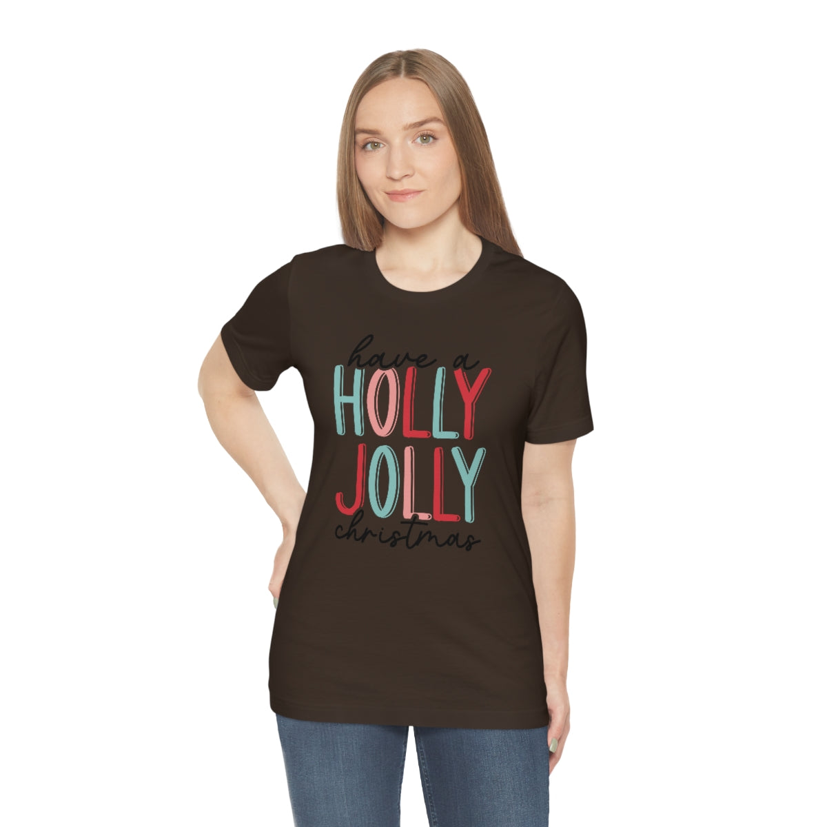 Have a Holly Jolly Christmas Cute Xmas Holiday Tshirt