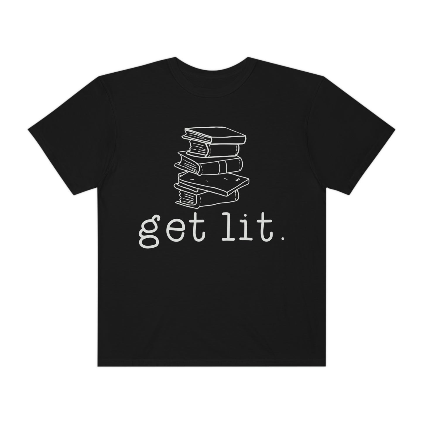 "Get Lit" Reading Books Tshirt