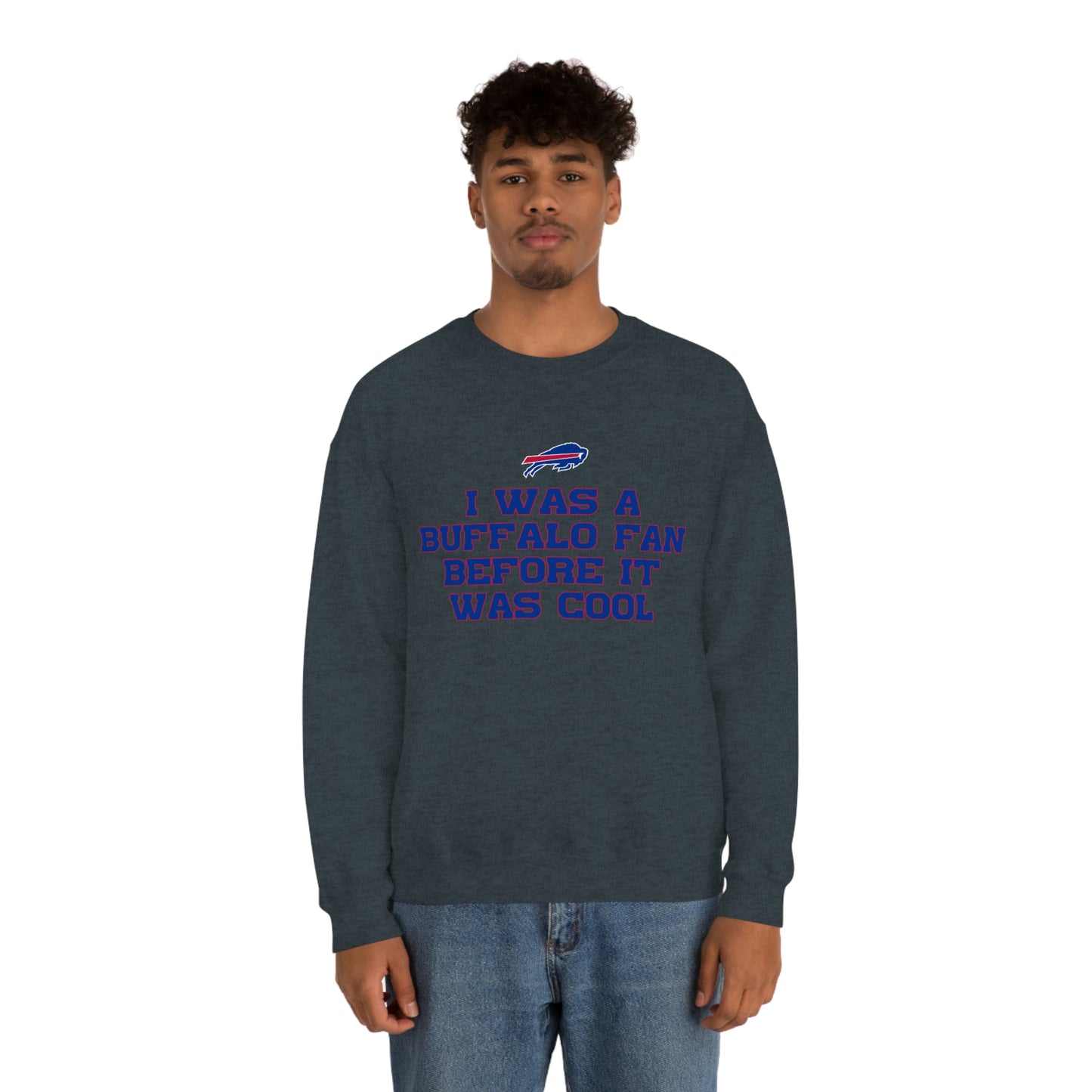 I was a Buffalo Fan Before it was Cool Bills Mafia Buffalo Bills Football Crewneck Sweatshirt