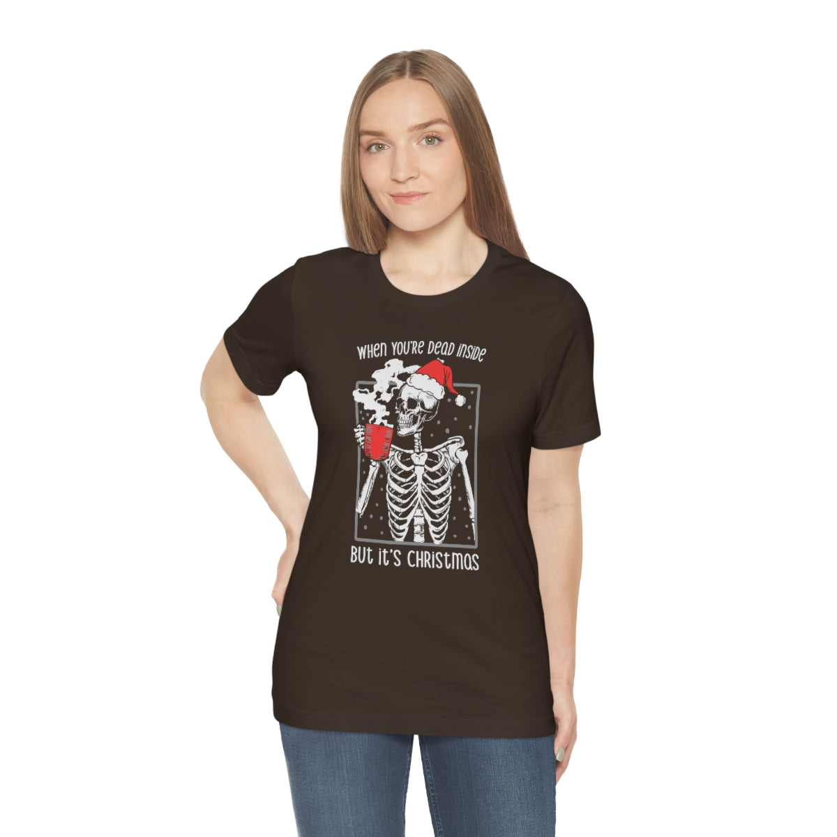 When You're Dead Inside Skeleton Christmas Tshirt