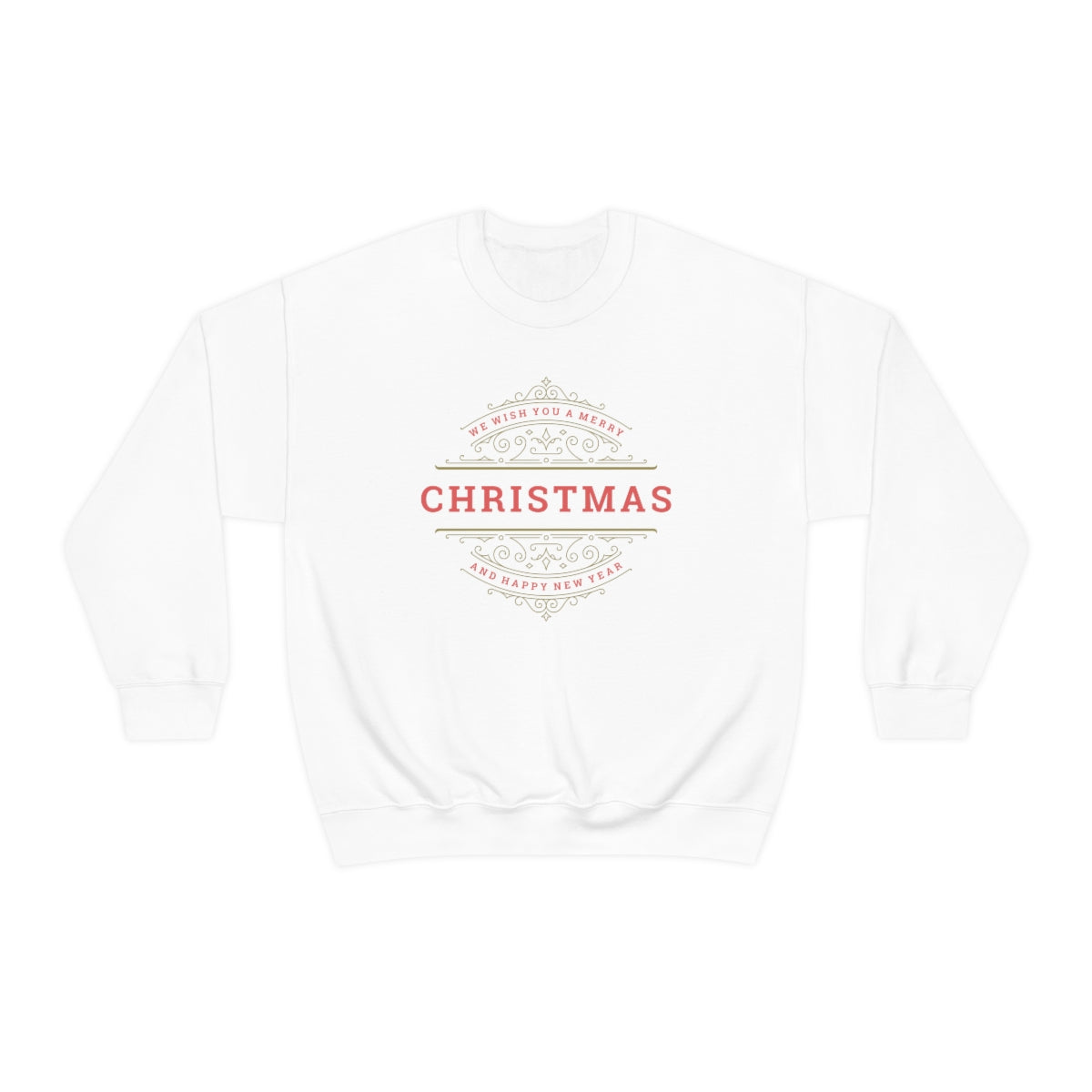 We Wish You a Merry Christmas Sweatshirt