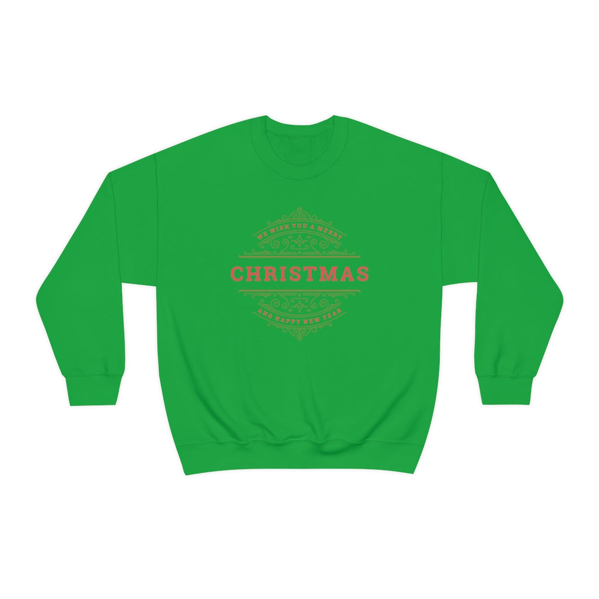 We Wish You a Merry Christmas Sweatshirt