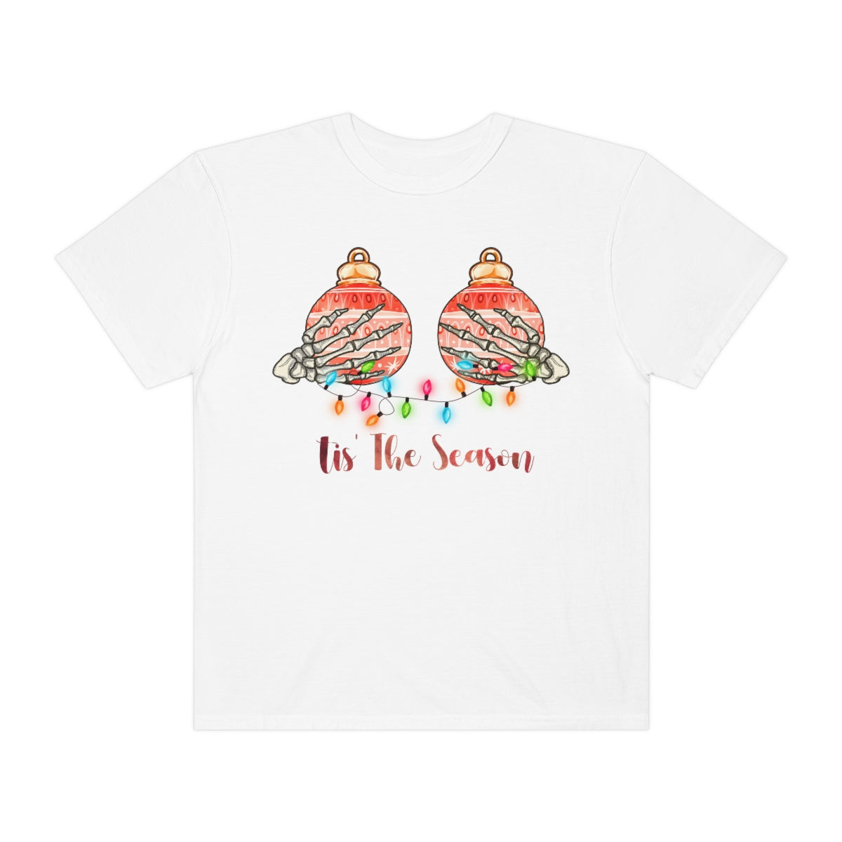 Tis the Season Christmas Ornaments on Breasts Holiday Tshirt