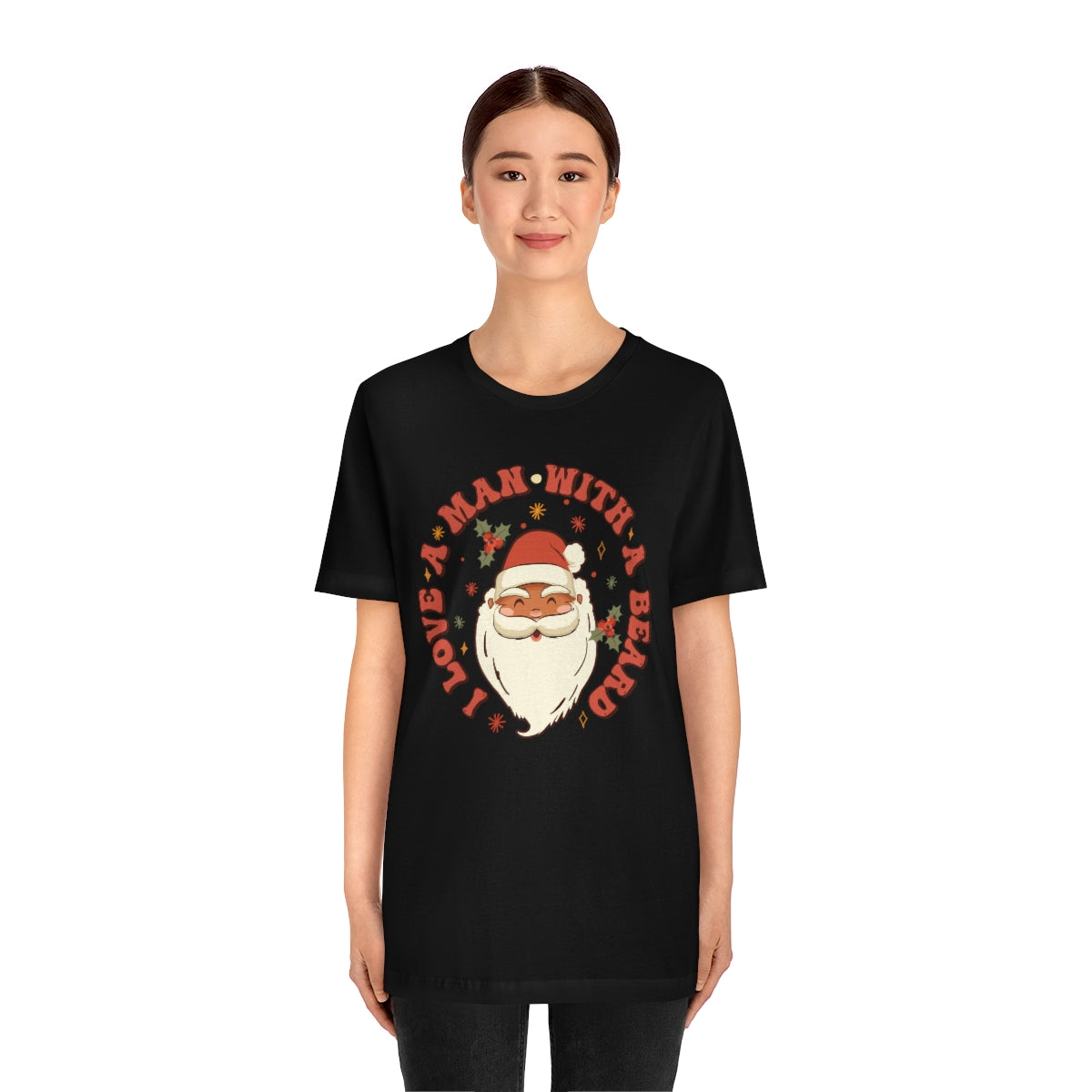 I Love a Man With A Beard Santa Christmas Tshirt