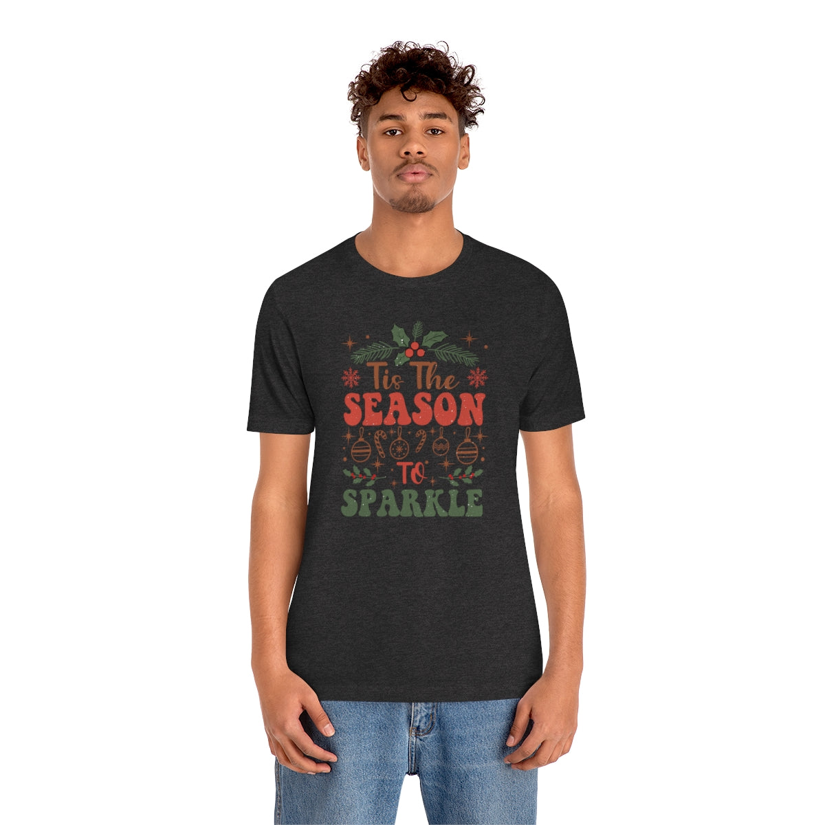 Tis the Season to Sparkle Christmas Tshirt