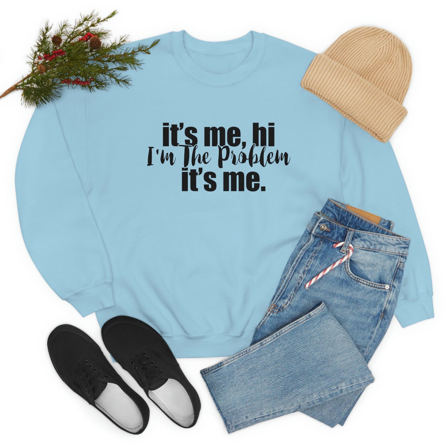 Its Me, Hi, I'm the Problem it's Me, T Swift Taylor Swift Merch Fan Gift Crewneck Sweatshirt