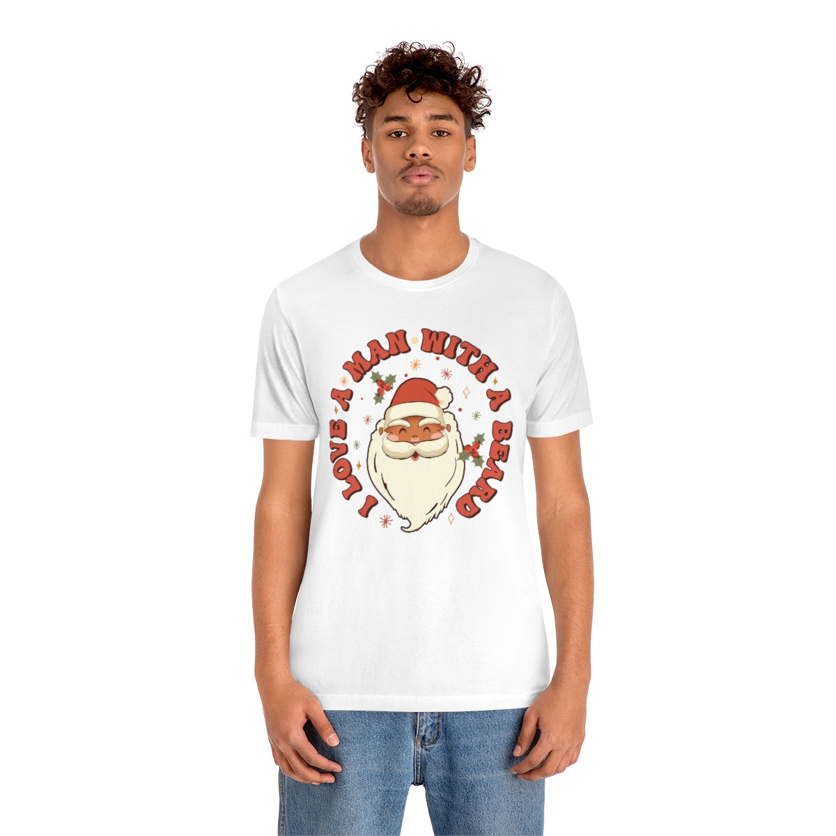 I Love a Man With A Beard Santa Christmas Tshirt