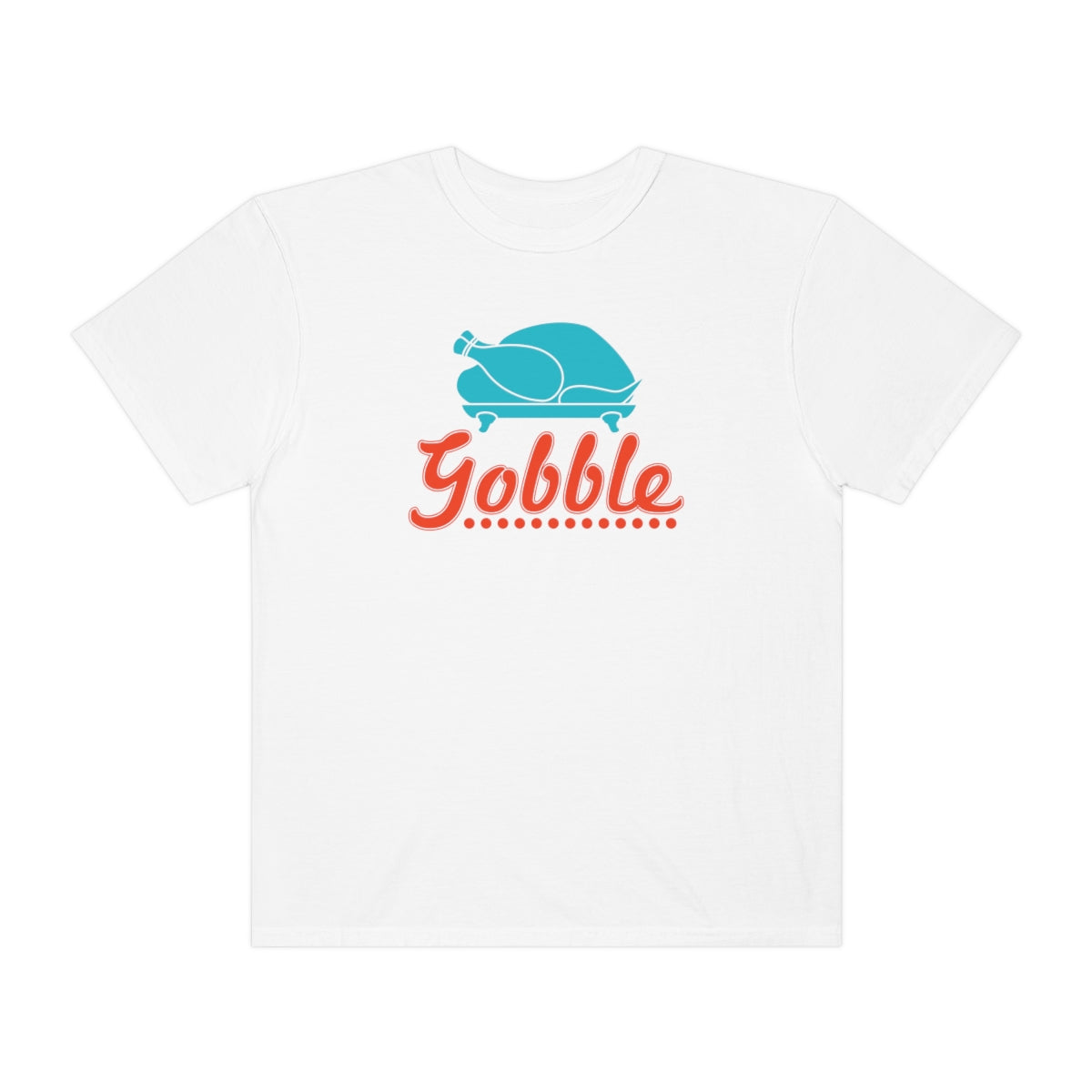 Gobble Turkey Thanksgiving Dinner Themed TShirt