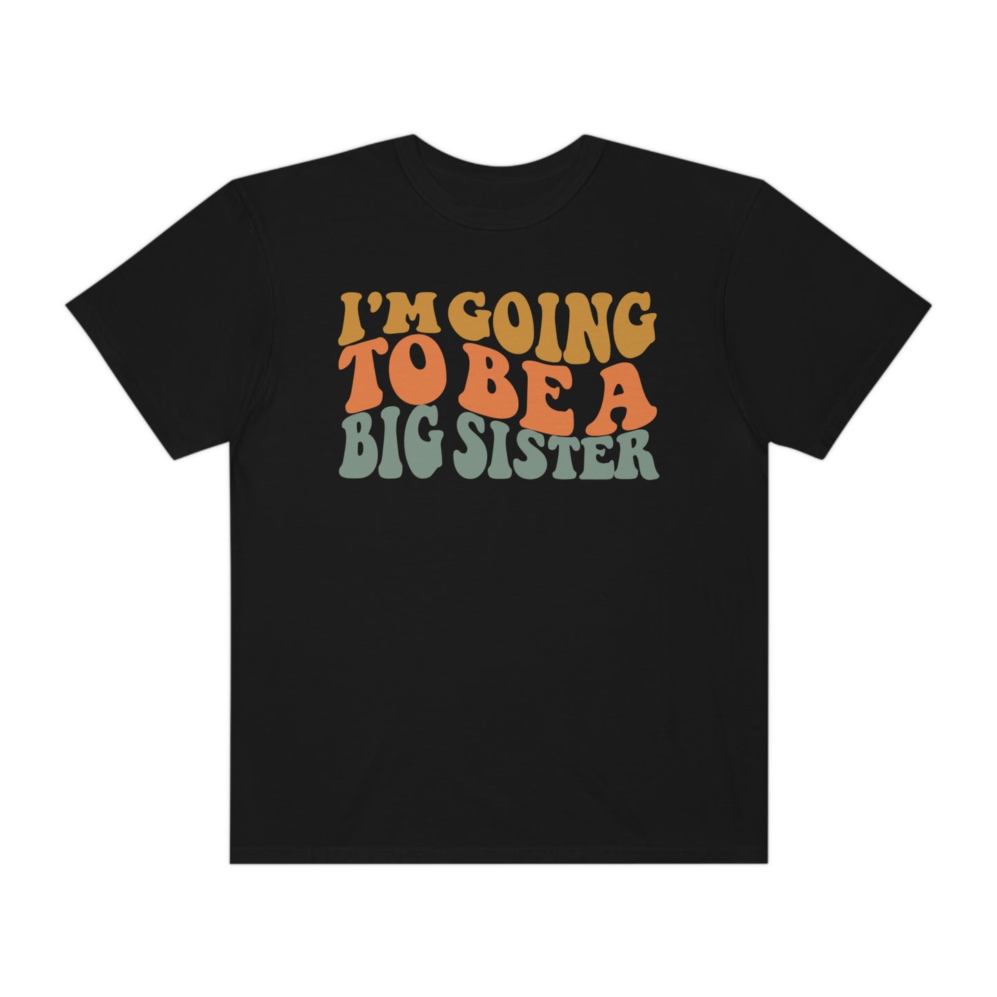 I'm Going to be a Big Sister Tshirt