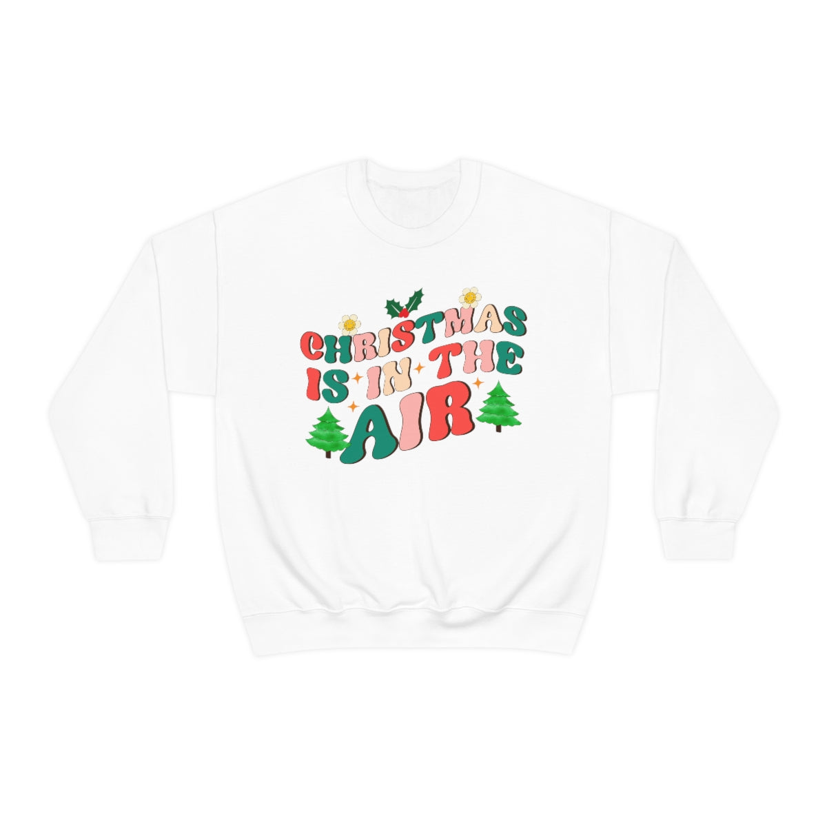 Retro Christmas is in the Air Holiday Sweatshirt