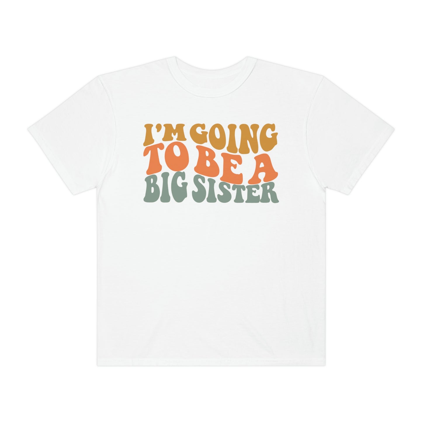 I'm Going to be a Big Sister Tshirt