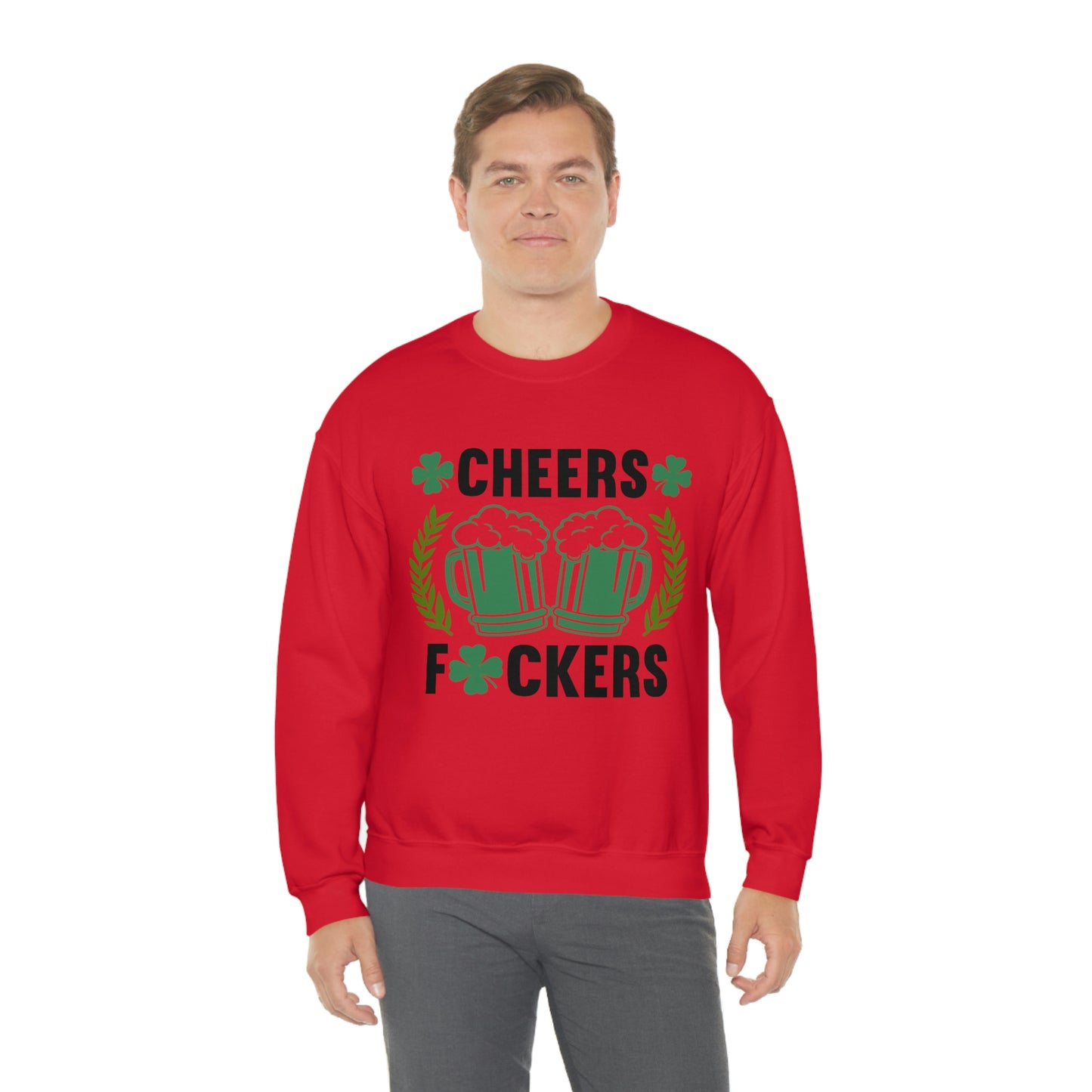 Cheers Fuckers Funny St. Patrick's Day Crewneck Sweatshirt