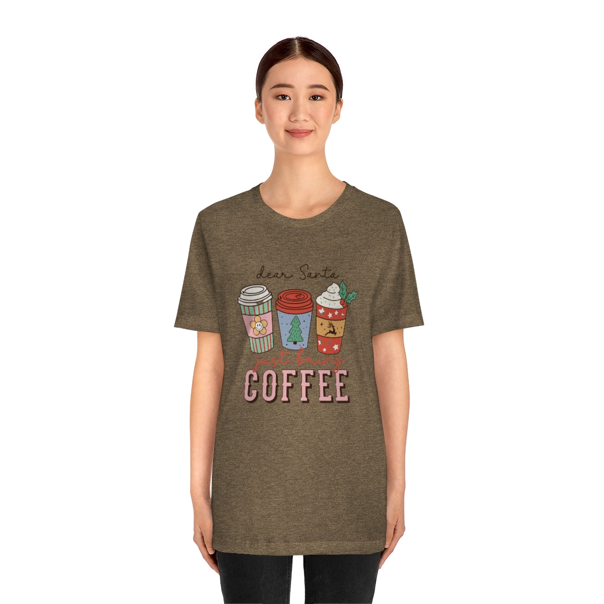 Dear Santa Just Bring Coffee Christmas Tshirt