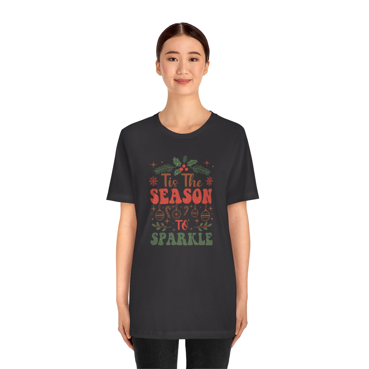 Tis the Season to Sparkle Christmas Tshirt