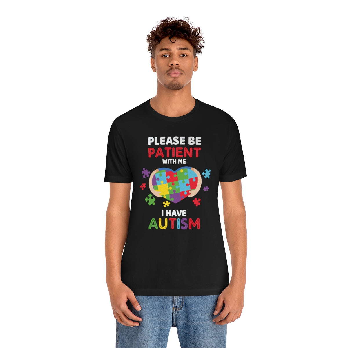 Please be patient with me I have Autism Puzzle Pieces Tshirt