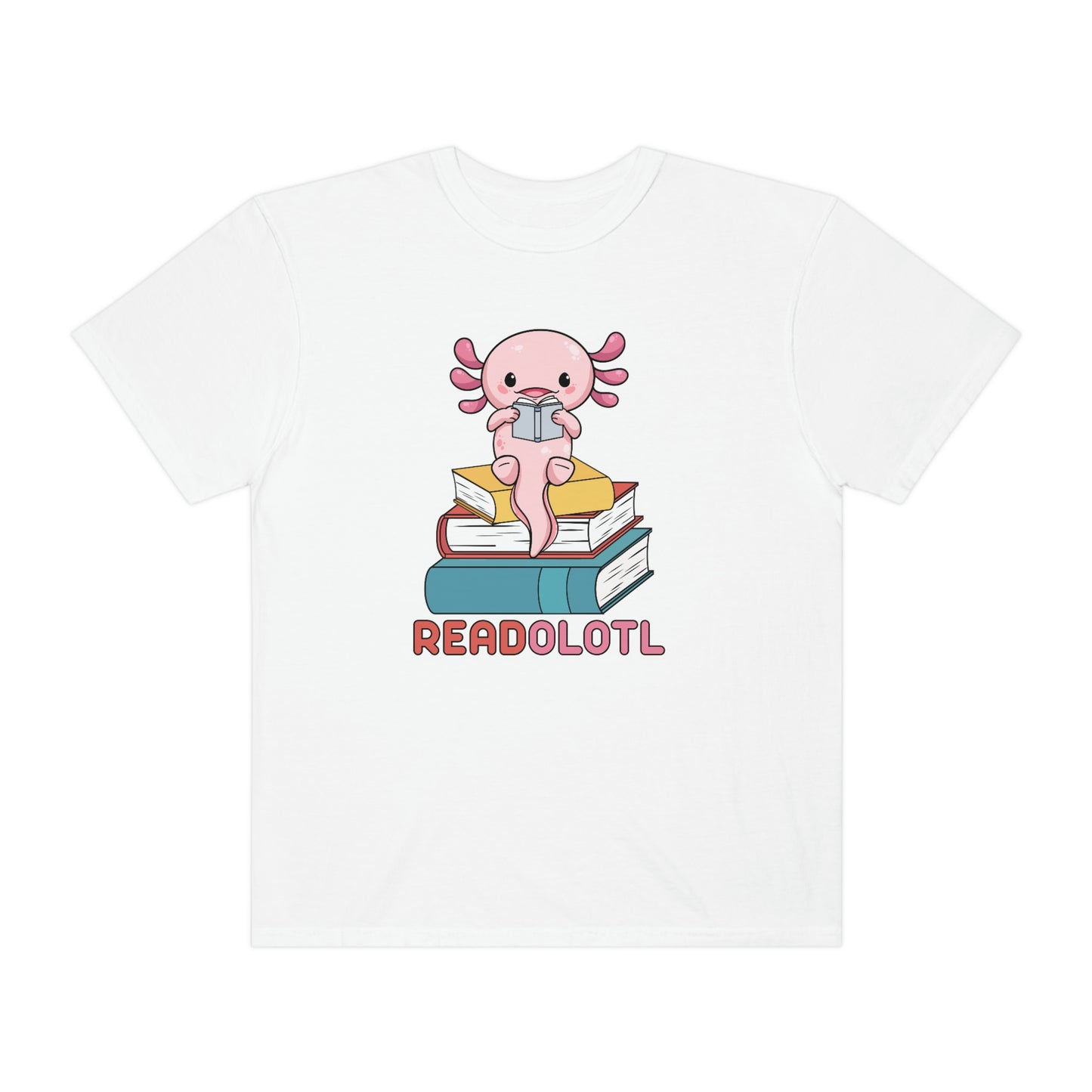 "Readolotl" Axolotl Reading Books Tshirt