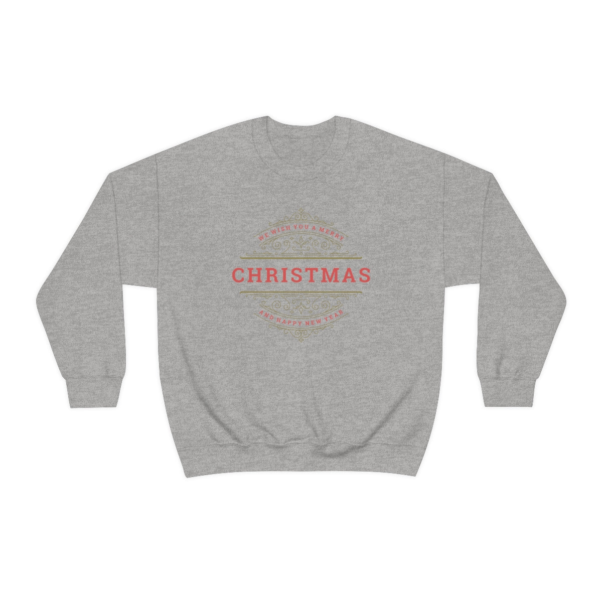 We Wish You a Merry Christmas Sweatshirt