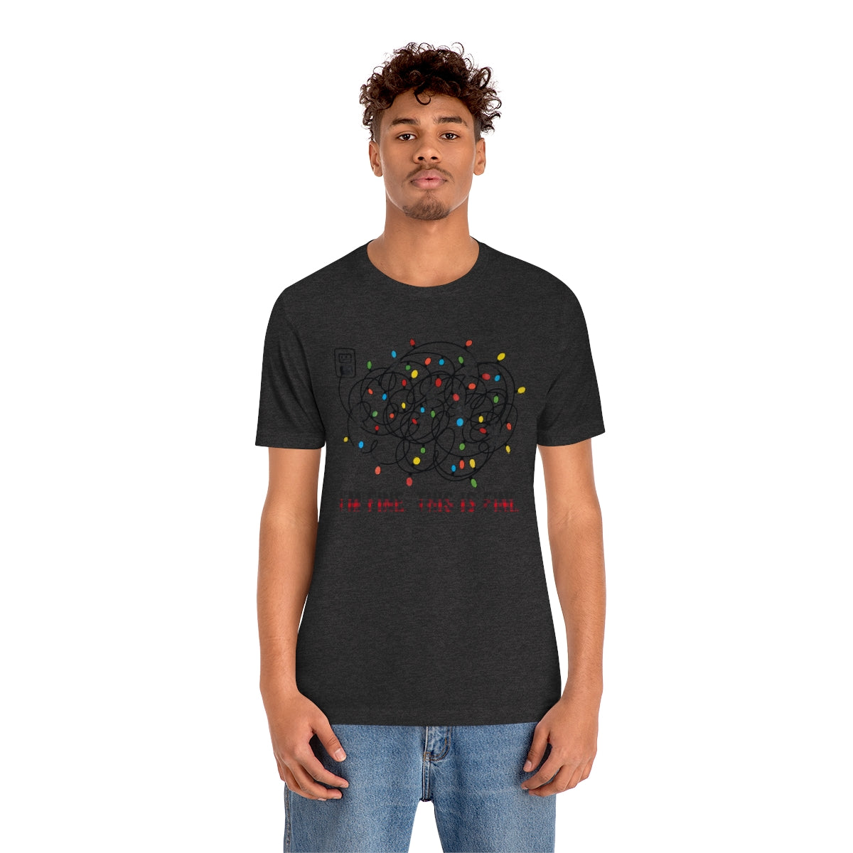 I'm Fine, This is Fine Christmas Lights ChristmasTshirt