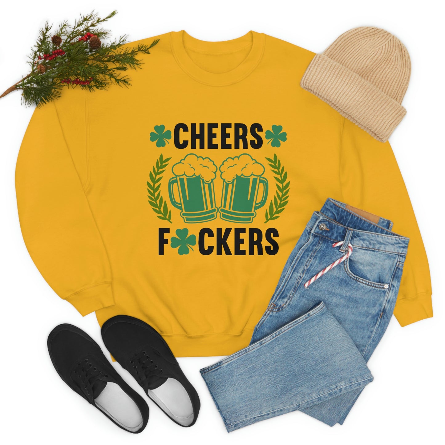 Cheers Fuckers Funny St. Patrick's Day Crewneck Sweatshirt