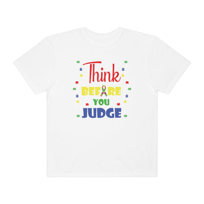 Think Before You Judge Autism Awareness Tshirt