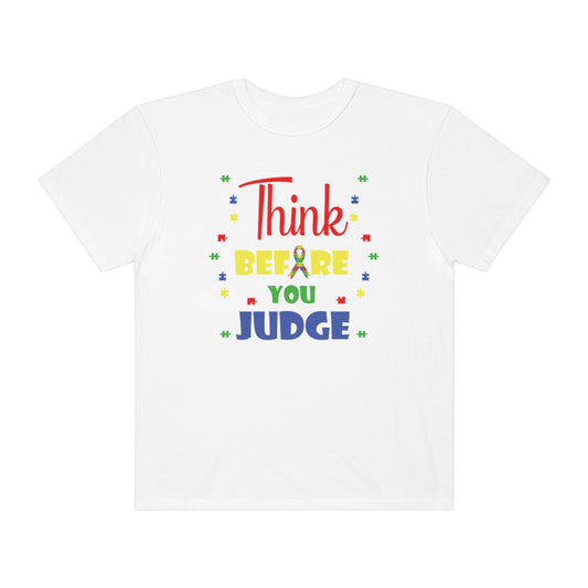 Think Before You Judge Autism Awareness Tshirt